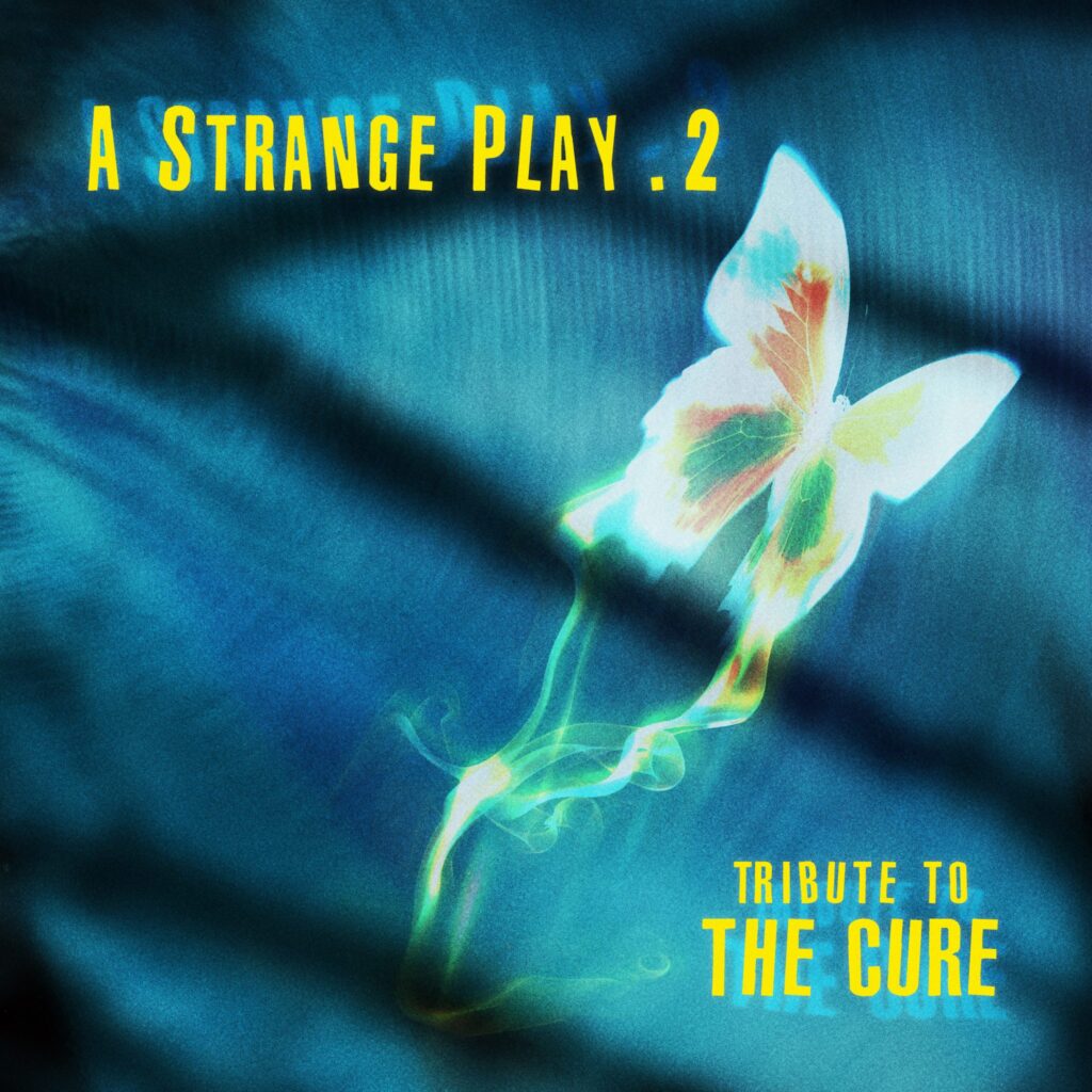 A Strange Play - Tribute to The Cure